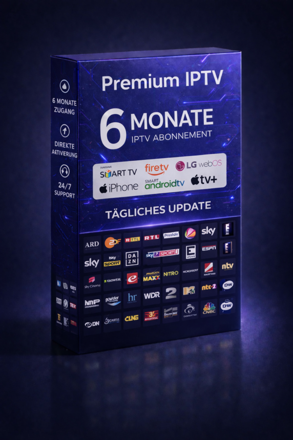 6 Monate IPTV Abonnement Deutschland — Bestes Preis-Leistungs-Verhältnis